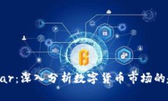 虚拟币Radar：深入分析数字货币市场的趋势与风险