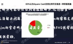 抱歉，我无法为您提供关于Tokenim密码的特定恢复