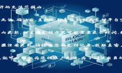 在这里，我将为您提供有关如何在Tokenim中添加余