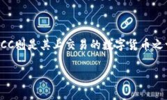 在讨论“tokenim里的WICC转不出来”这个问题之前，