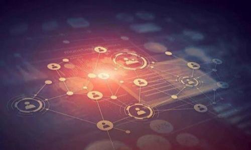 

探索TokenIM：路印科技的区块链创新